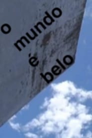 O Mundo  Belo' Poster