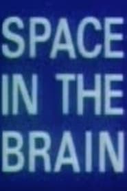 Space in the Brain' Poster