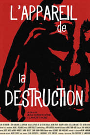 Lappareil de la Destruction' Poster