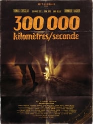 300 000 KilomtresSeconde' Poster