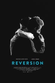 Reversion' Poster