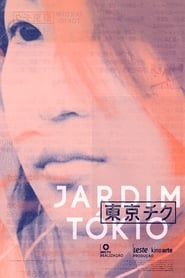 Jardim Tkio' Poster