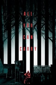 All You Can Carry' Poster