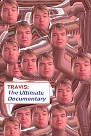 Travis The Ultimate Documentary' Poster