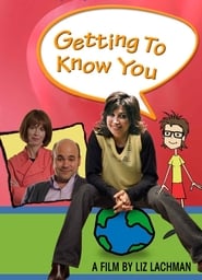 Getting to Know You' Poster