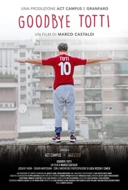 Goodbye Totti' Poster