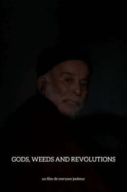 Gods Weeds and Revolutions' Poster