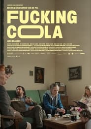 Fucking Cola' Poster