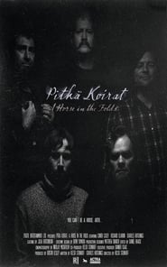 Pitka Koirat A Horse in the Folds' Poster