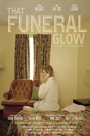 That Funeral Glow' Poster