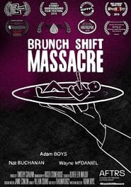 Brunch Shift Massacre' Poster