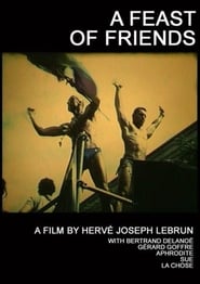 A Feast of Friends' Poster