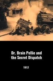 Dr Brian Pellie and the Secret Dispatch' Poster