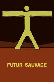 Futur Sauvage' Poster