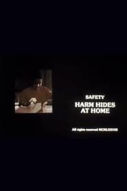 Safety Harm Hides at Home' Poster