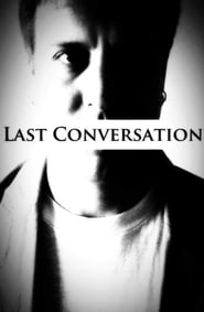 Last Conversation' Poster