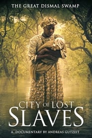 City of Lost Slaves' Poster