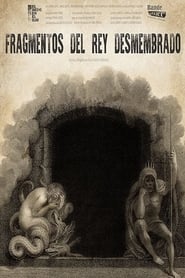 Fragmentos del Rey Desmembrado' Poster