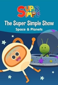 The Super Simple Show  Space  Planets' Poster