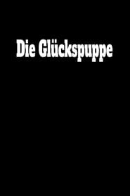 Die Glckspuppe' Poster