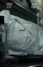 Ice Cream and Tequila' Poster