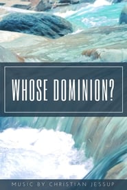 Whose Dominion' Poster