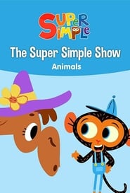 The Super Simple Show  Animals' Poster