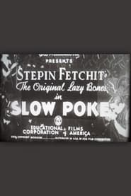 Slow Poke' Poster