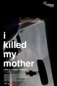I Killed My Mother' Poster