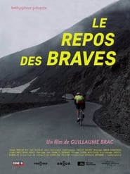 Le repos des braves' Poster