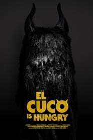 EL Cuco is Hungry' Poster