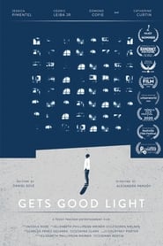 Gets Good Light' Poster