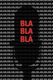 Blablabl' Poster