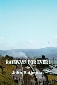 Railways for Ever' Poster