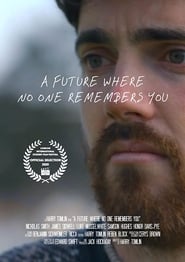 A Future Where No One Remembers You' Poster