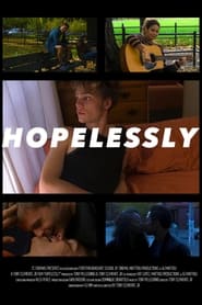 Hopelessly' Poster