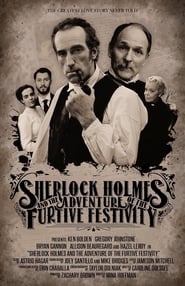 Sherlock Holmes and the Adventure of the Furtive Festivity' Poster
