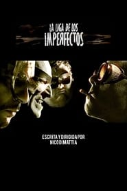 The League of the Imperfects' Poster