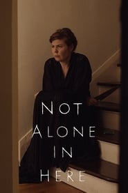 Not Alone in Here' Poster