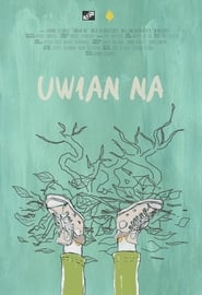Uwian Na' Poster