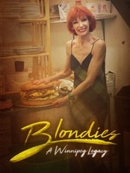 Blondies A Winnipeg Legacy' Poster