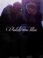 Violets Are Blue' Poster