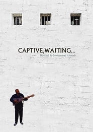 Captive Waiting' Poster
