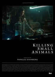 Killing Small Animals' Poster