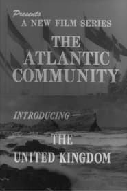 The Atlantic Community Introducing the United Kingdom' Poster