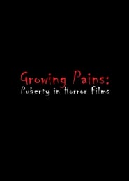Growing Pains Puberty in Horror Films