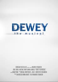 Dewey  The Musical' Poster