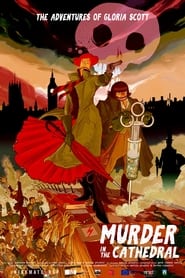 The Adventures of Gloria Scott Murder in the Cathedral' Poster