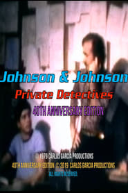 Johnson and Johnson Private Detectives 40th Anniversary Edition' Poster