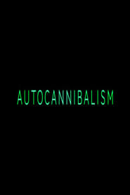 Autocannibalism' Poster